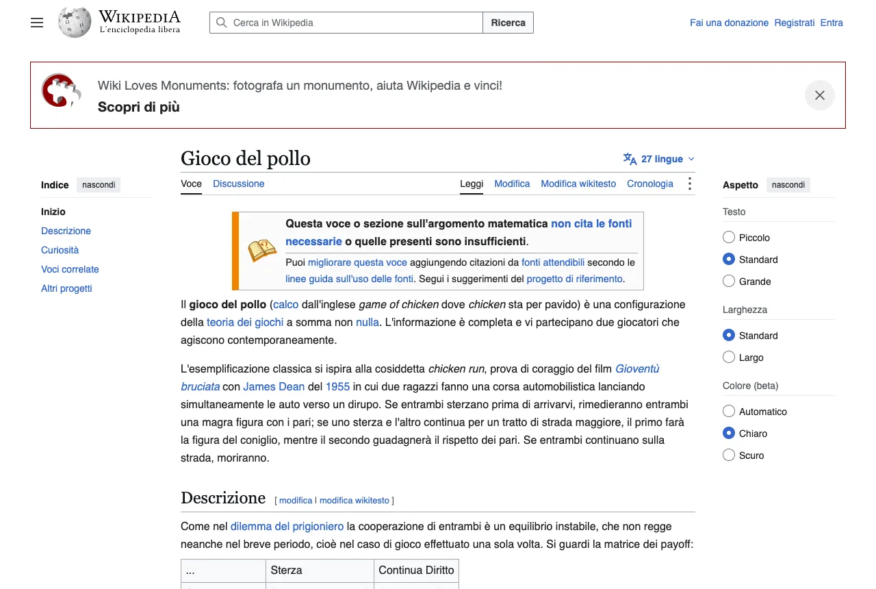 Voce di Wikipedia in italiano Gioco del pollo, dedicata al modello della teoria dei giochi