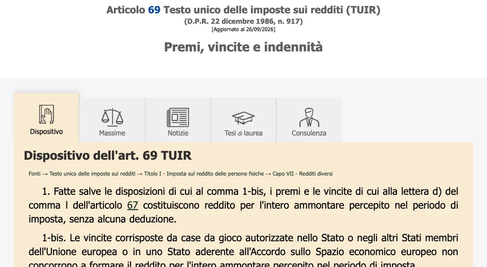Testo dell'articolo 69 del TUIR su Brocardi.it con i commi 1 e 1-bis su premi e vincite
